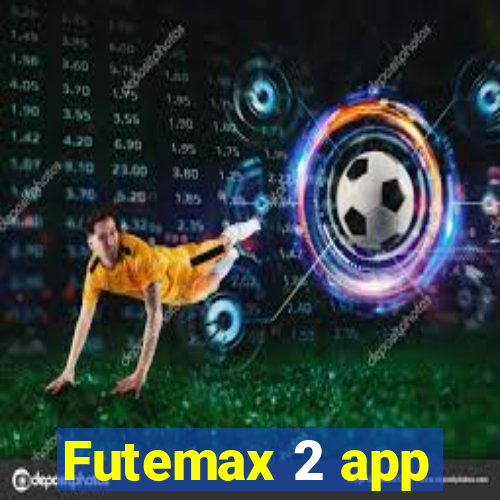 Futemax 2 app